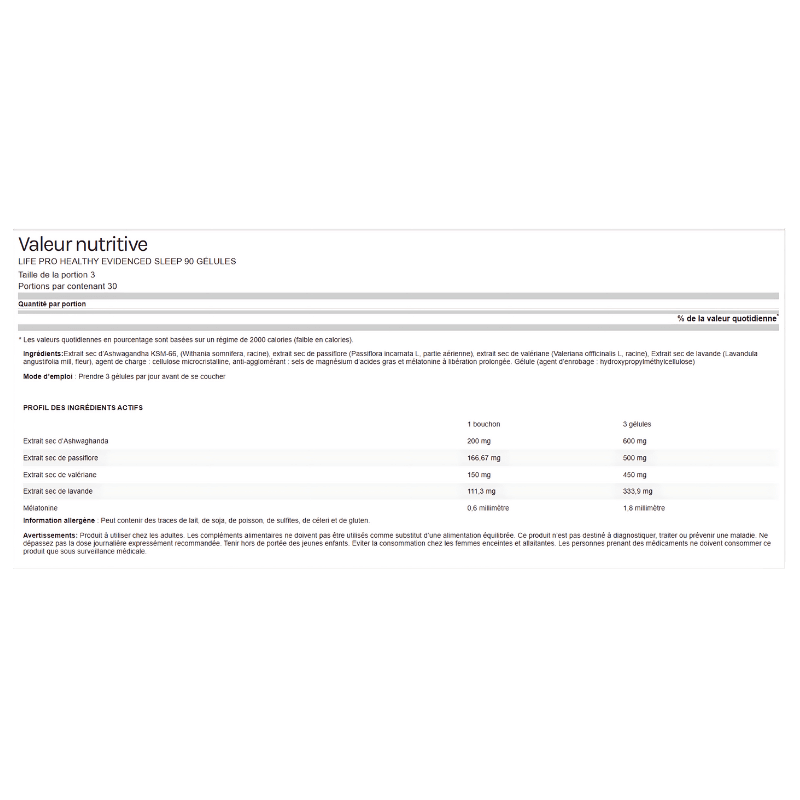 Tableau valeur nutritive LifePro Evidenced Sleep indiquant les doses d’ashwagandha KSM-66, passiflore, valériane, lavande et mélatonine par portion et par 3 gélules