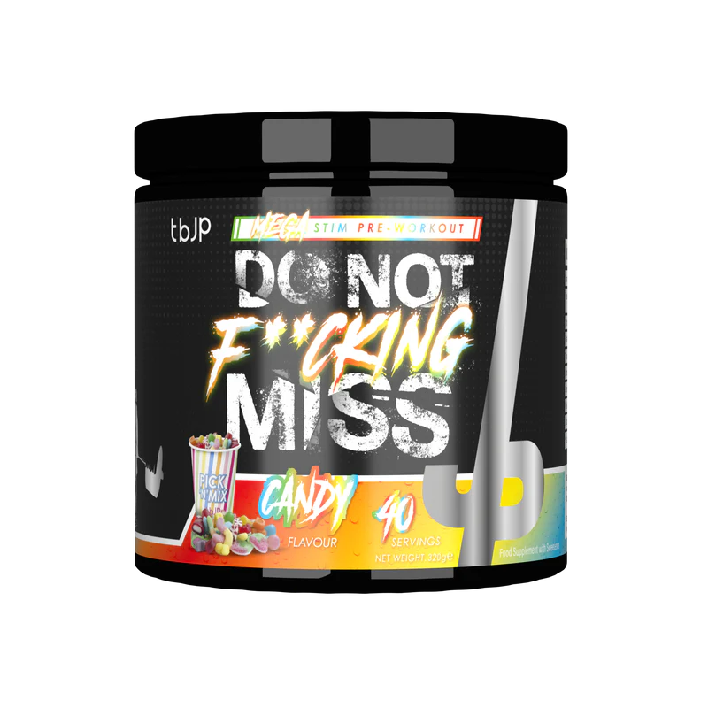 TBJP Do Not F**cking Miss Mega Stim Pre-Workout Saveur Candy 320g 40 servings - Booster ultra puissant