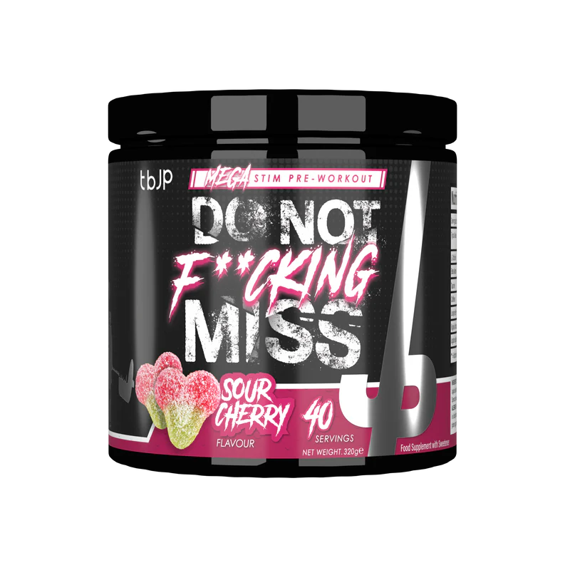 TBJP Do Not F**cking Miss Mega Stim Pre-Workout Saveur Sour Cherry 320g 40 servings - Booster ultra puissant